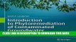 Best Seller Introduction to Phytoremediation of Contaminated Groundwater: Historical Foundation,