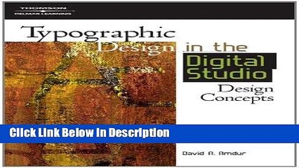[Download] Typographic Design in the Digital Studio (Graphic Design/Interactive Media) [Download]