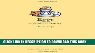 Best Seller Eggs: A Global History (Edible) Free Read