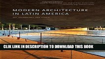 Ebook Modern Architecture in Latin America: Art, Technology, and Utopia (Joe R. and Teresa Lozano