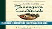 Best Seller The Complete Tassajara Cookbook: Recipes, Techniques, and Reflections from the Famed