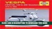 Read Now Vespa P/PX 125, 150   200 Scooters 1978-2003 (Haynes Repair Manuals) PDF Online