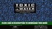 Read Now Toxic Cyanobacteria in Water: A Guide to their Public Health Consequences, Monitoring and