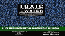 Read Now Toxic Cyanobacteria in Water: A Guide to their Public Health Consequences, Monitoring and