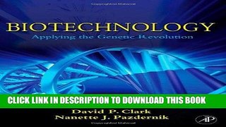 [PDF] Biotechnology: Applying the Genetic Revolution Full Collection