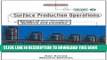 Read Now Surface Production Operations, Volume 2:, Second Edition: Design of Gas-Handling Systems