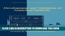 Best Seller Development and Validation of Analytical Methods, Volume 3 (Progress in Pharmaceutical