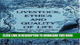 Ebook Livestock, Ethics and Quality of Life (Cabi) Free Read