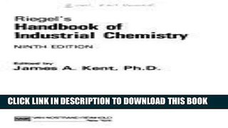 Best Seller Riegel s Handbook of Industrial Chemistry Free Download