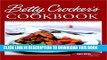 Best Seller Betty Crocker s Cookbook: Everything You Need to Know to Cook Today Free Read