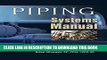 Read Now Piping Systems Manual Download Book