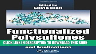 Best Seller Functionalized Polysulfones: Synthesis, Characterization, and Applications Free Read
