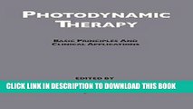 Ebook Photodynamic Therapy: Basic Principles and Clinical Applications Free Read