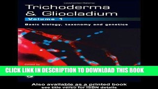 Best Seller Trichoderma And Gliocladium (Trichoderma   Gliocladium) Volume 1: Basic biology,