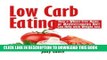 Best Seller Low Carb Eating:: How a Wheat Free Menu, or Mediterranean Diet Can Help with Weight