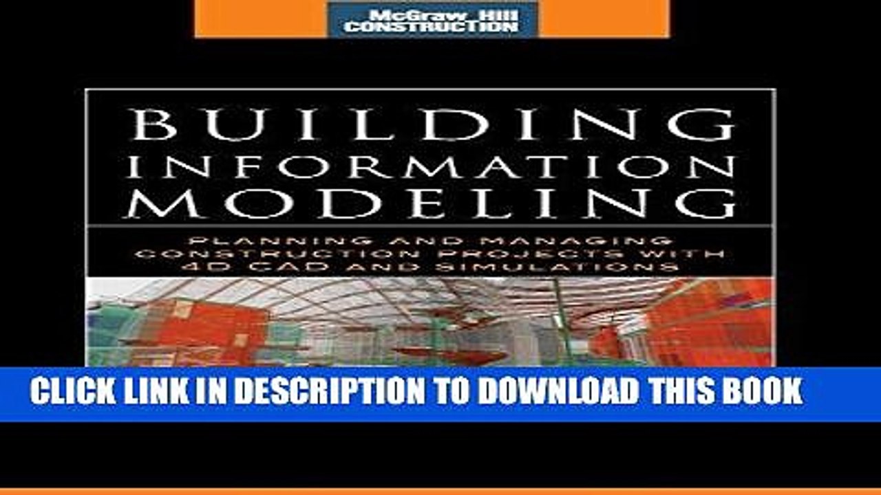 Ebook Building Information Modeling: Planning and Managing Construction Projects with 4D CAD and