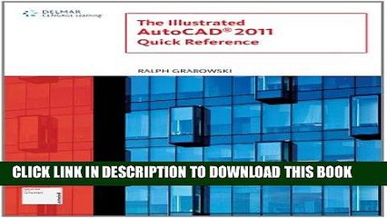 Best Seller Illustrated AutoCAD 2011 Quick Reference (Illustrated AutoCAD Quick Reference) Free