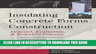 Read Now Insulating Concrete Forms Construction : Demand, Evaluation,   Technical Practice
