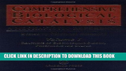 Best Seller Comprehensive Biological Catalysis, Four-Volume Set: A Mechanistic Reference Free Read