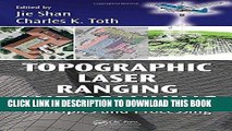 Read Now Topographic Laser Ranging and Scanning: Principles and Processing Download Book