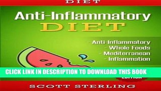 Best Seller Diet: Anti-Inflammatory Diet: Anti-Inflammatory - Whole Foods - Mediterranean -