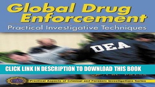 Best Seller Global Drug Enforcement: Practical Investigative Techniques (Practical Aspects of