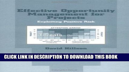 Ebook Effective Opportunity Management For Projects: Exploiting Positive Risk (Center for Business