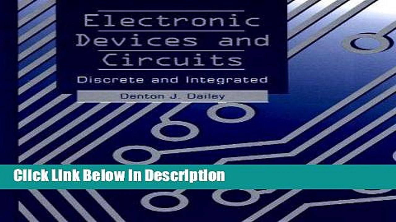[PDF] Electronic Devices and Circuits: Discrete and Integrated [Read] Online