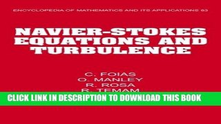 Read Now Navier-Stokes Equations and Turbulence (Encyclopedia of Mathematics and its Applications)