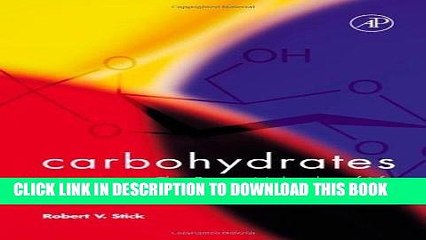 Best Seller Carbohydrates: The Sweet Molecules of Life Free Read