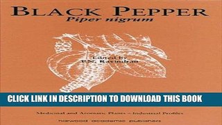 Best Seller Black Pepper: Piper Nigrum (Medicinal   Aromatic Plants-Industrial Profiles): 13