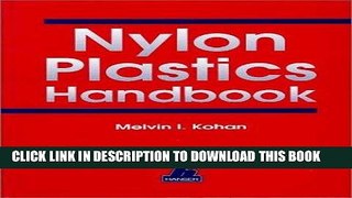 Read Now Nylon Plastics Handbook Download Online