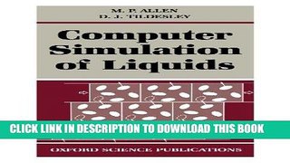 Read Now Computer Simulation of Liquids (Oxford Science Publications) Download Online