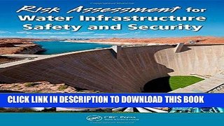 Ebook Risk Assessment for Water Infrastructure Safety and Security Free Read