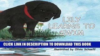 Ebook Lily Learns to Swim Free Read