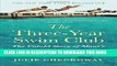 Ebook The Three-Year Swim Club: The Untold Story of Maui s Sugar Ditch Kids and Their Quest for