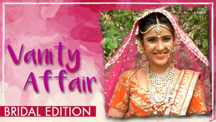 Vanity Affair: Sheena Bajaj aka Aditi Make-Up Room Secrets | BRIDAL EDITION | Thapki Pyaar Ki