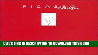 [PDF] Mobi Picasso Erotique (Art   Design) Full Download