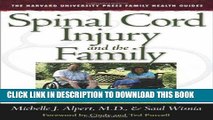 Ebook Spinal Cord Injury and the Family: A New Guide (The Harvard University Press Family Health