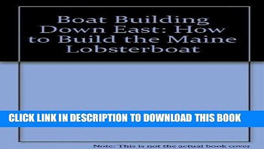 best seller boatbuilding down east: how to build the maine