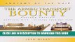 Ebook The Armed Transport Bounty (Anatomy of the Ship) Free Read