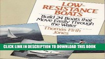 Best Seller Low-Resistance Boats: Build 24 Boats That Move Easily Through the Water Free Read