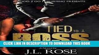 Best Seller Tied to a Boss Free Read
