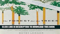 Ebook The Forest for the Trees (Revised and Updated): An Editor s Advice to Writers Free Read