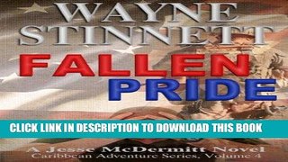 Best Seller Fallen Pride: A Jesse McDermitt Novel (Caribbean Adventure Series) (Volume 4) Free