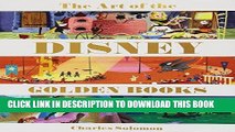 Ebook The Art of the Disney Golden Books (Disney Editions Deluxe) Free Download