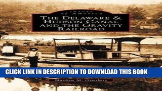 [PDF] Delaware and  Hudson Canal and the Gravity Railroad (NY) (Images of America) Popular Online