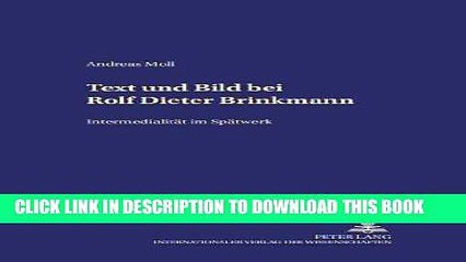 [PDF] Text und Bild bei Rolf Dieter Brinkmann: IntermedialitÃ¤t im SpÃ¤twerk (Hamburger BeitrÃ¤ge