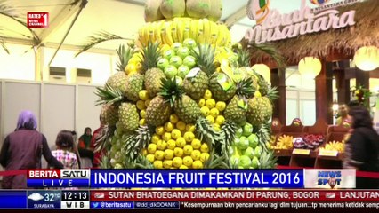 Indonesia Fruit Festival 2016 Tampilkan Berbagai Buah Unik