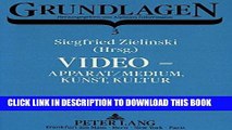 [PDF] Video - Apparat/Medium, Kunst, Kultur: Ein internationaler Reader (Grundlagen) (German